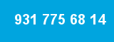 931 775 68 14